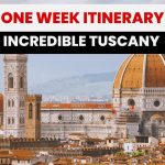 One week itinerary for Tuscany