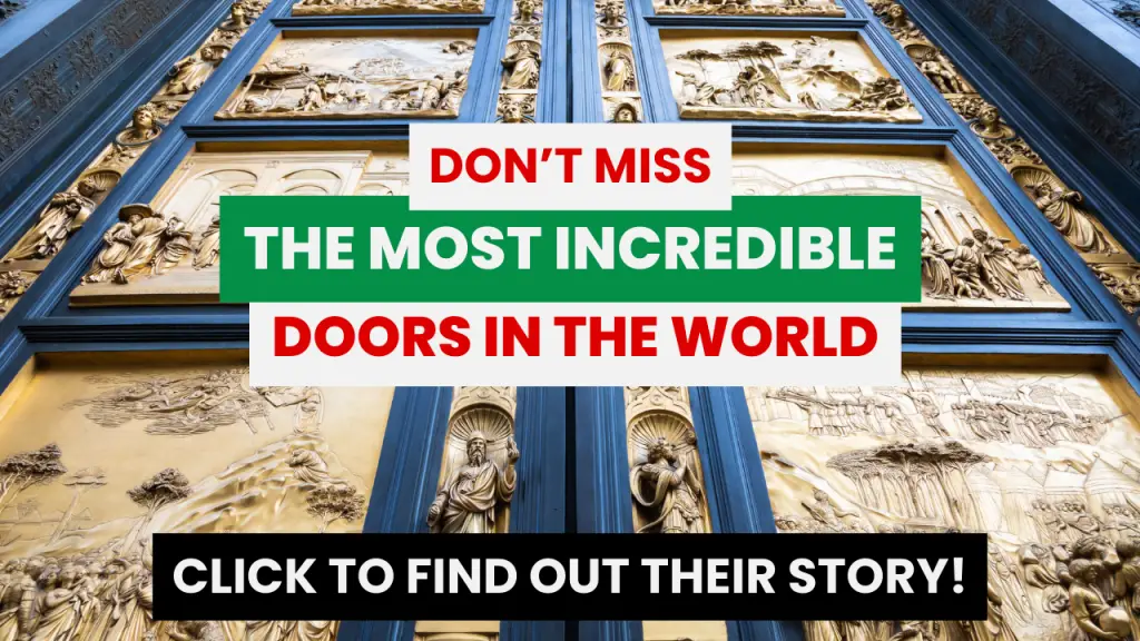 Don't miss the most incredible doors in the world